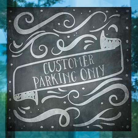 CGSIGNLAB | Samo parkiranje kupca -Chalk Banner prilijepljenje prozora | 12 x12