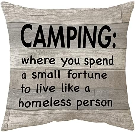 Sidhua ukrasi za kampiranje za kampiranje za kuću, smiješno kampiranje gdje provedete malo bogatstvo da živite poput beskućnika bacaju