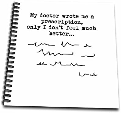 3Drose Tekst rekavši da mi je liječnik napisao recept sa slikom u nastavku - crtanje knjiga